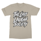 The Last Laugh Society Classic Adult T-Shirt