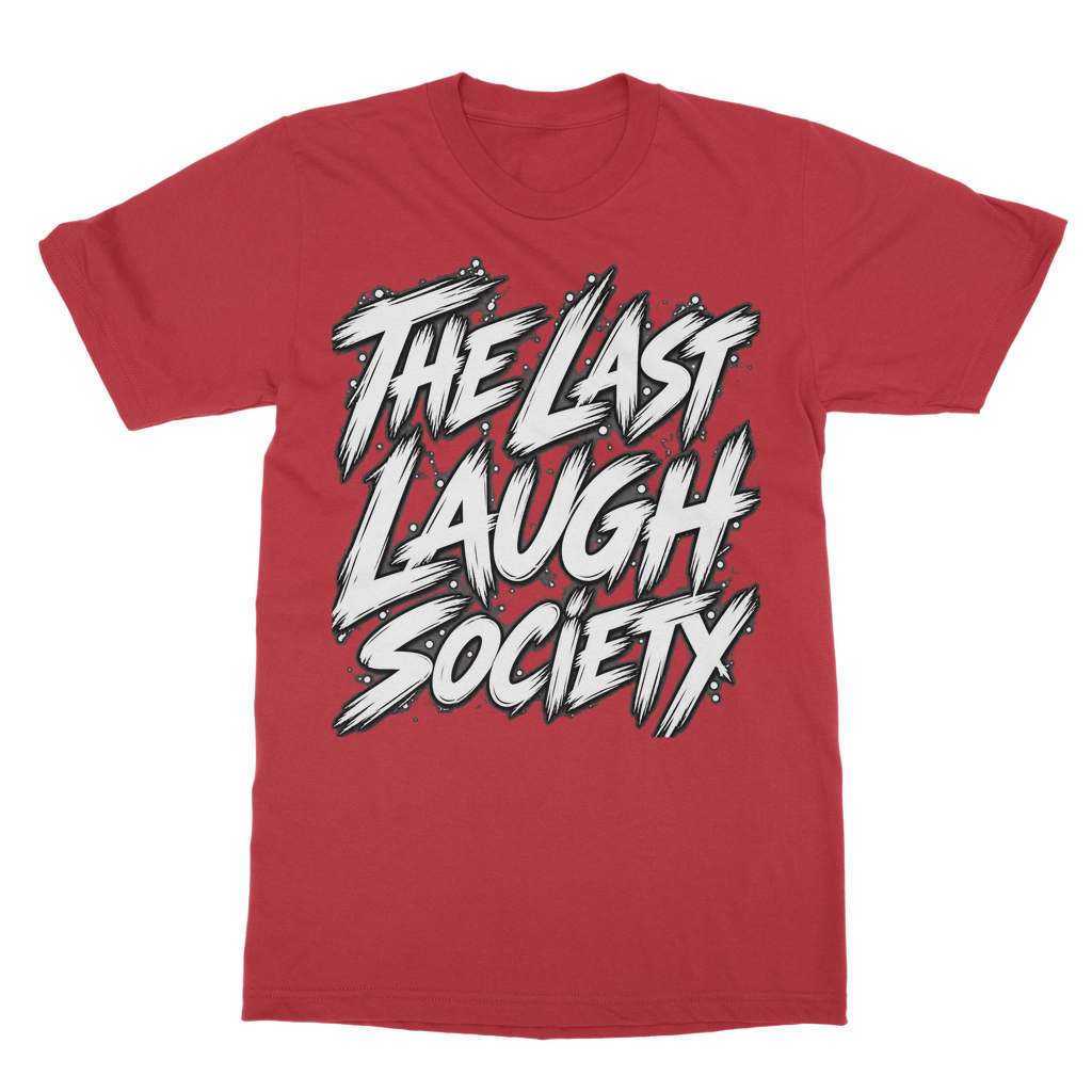 The Last Laugh Society Classic Heavy Cotton Adult T-Shirt