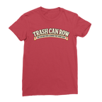 Trash Can Row Classic Women's T-Shirt