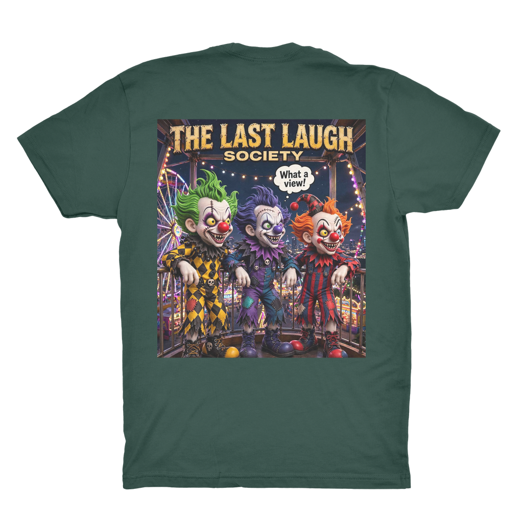 The Last Laugh Society Organic Adult T-Shirt