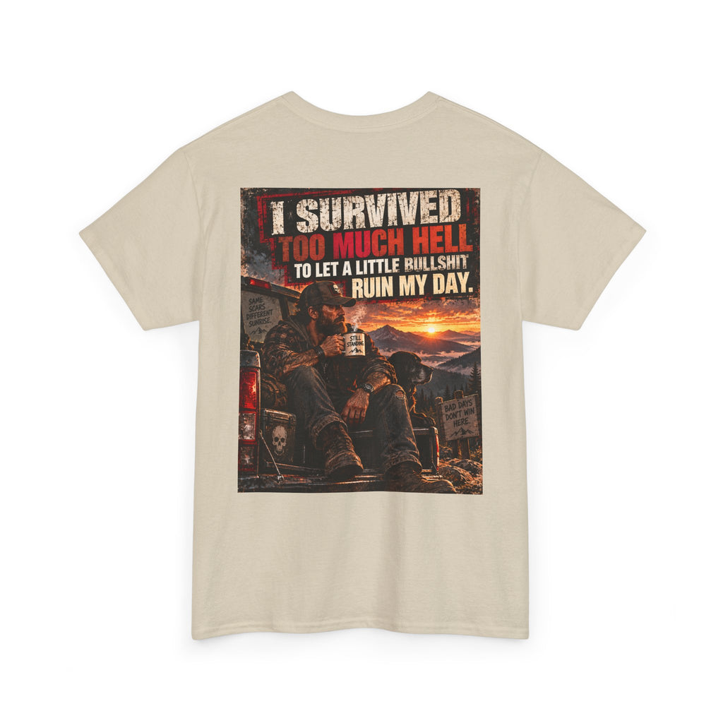 I Survived Too Much Hell T-Shirt – Veteran/Resilient Motorcycle Rider Graphic Tee