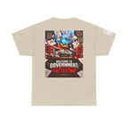 Welcome to Government — Where Common Sense Goes to Die Back Graphic Tee