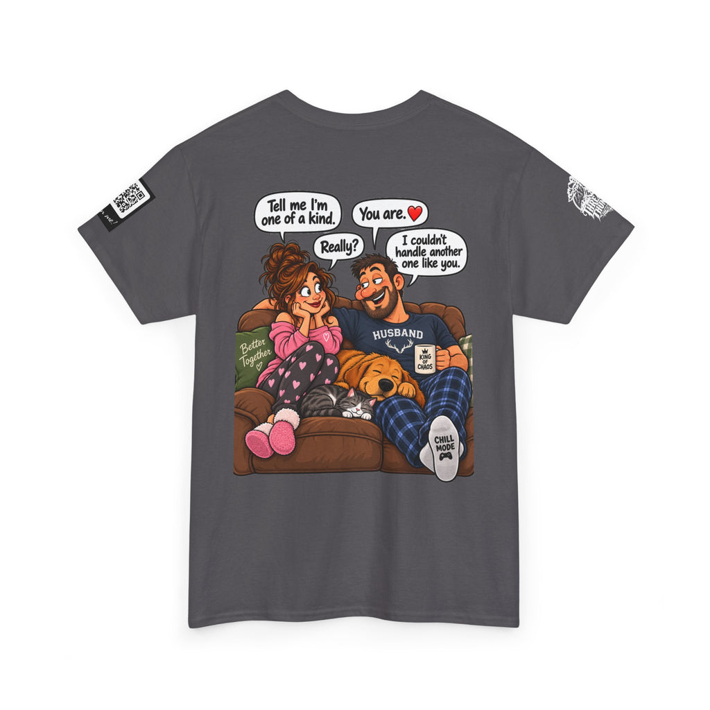 You’re One of a Kind — I Couldn’t Handle Another One Back Graphic Tee