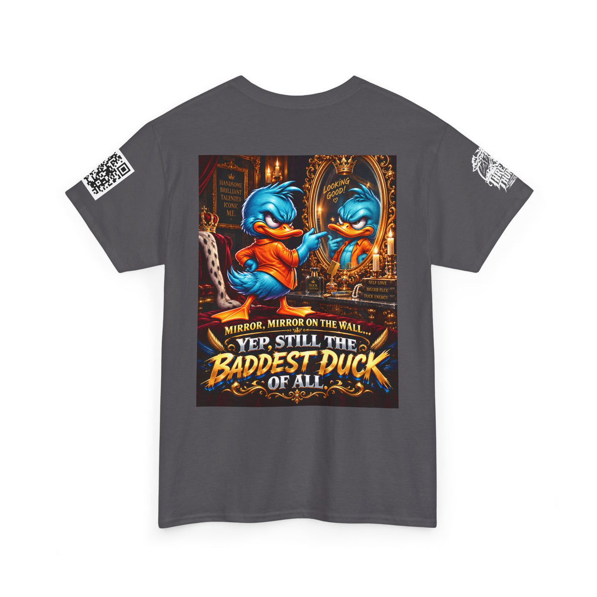 Mirror Mirror — Still the Baddest Duck of All Back Graphic Tee
