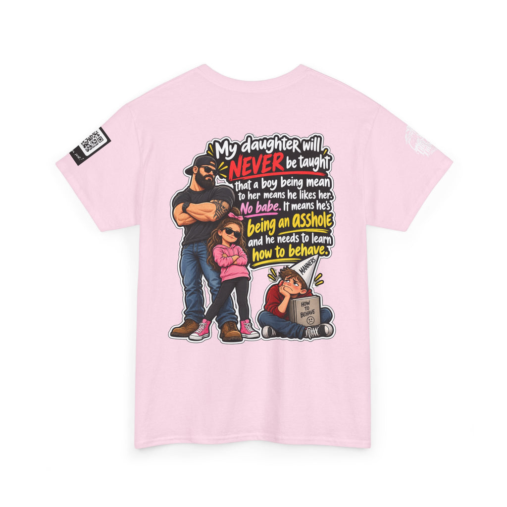 My Daughter Won’t Learn That Mean Boys Like Her Back Graphic Tee