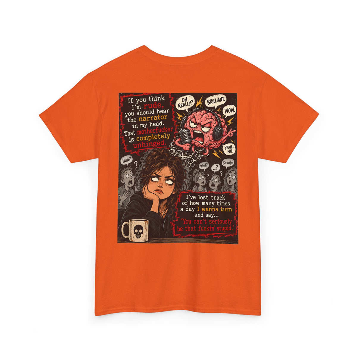 Anxious Brain Comic T‑Shirt — 'If you think I'm rude...' Mental Health Graphic Tee
