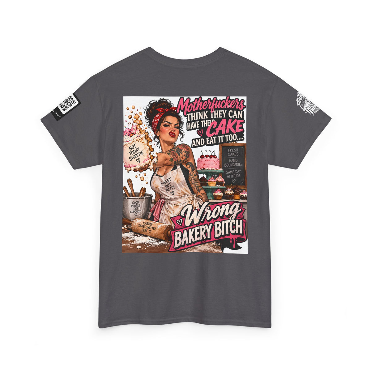 Wrong Bakery Bitch — Tattooed Baker Back Graphic Tee