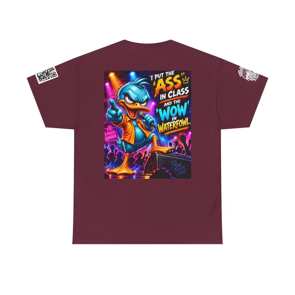 I Put the Ass in Class and the Wow in Waterfowl Back Graphic Tee