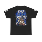 T-Shirt — "I'm A Serial Killer" Wolf Graphic Tee