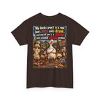 Funny Goose T-Shirt — "My Ducks Aren't in a Row" Humorous Farm Animal Tee