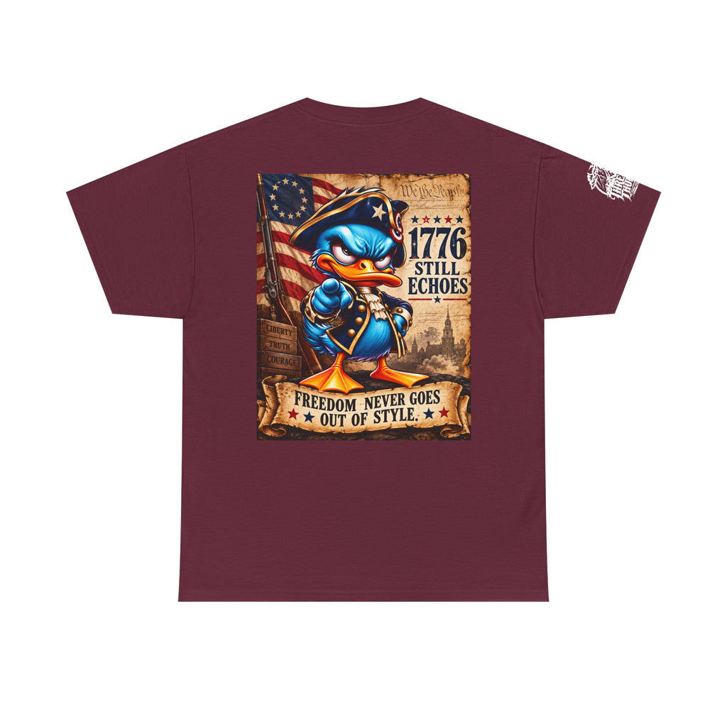 1776 Still Echoes — Freedom Never Goes Out of Style Back Graphic Tee
