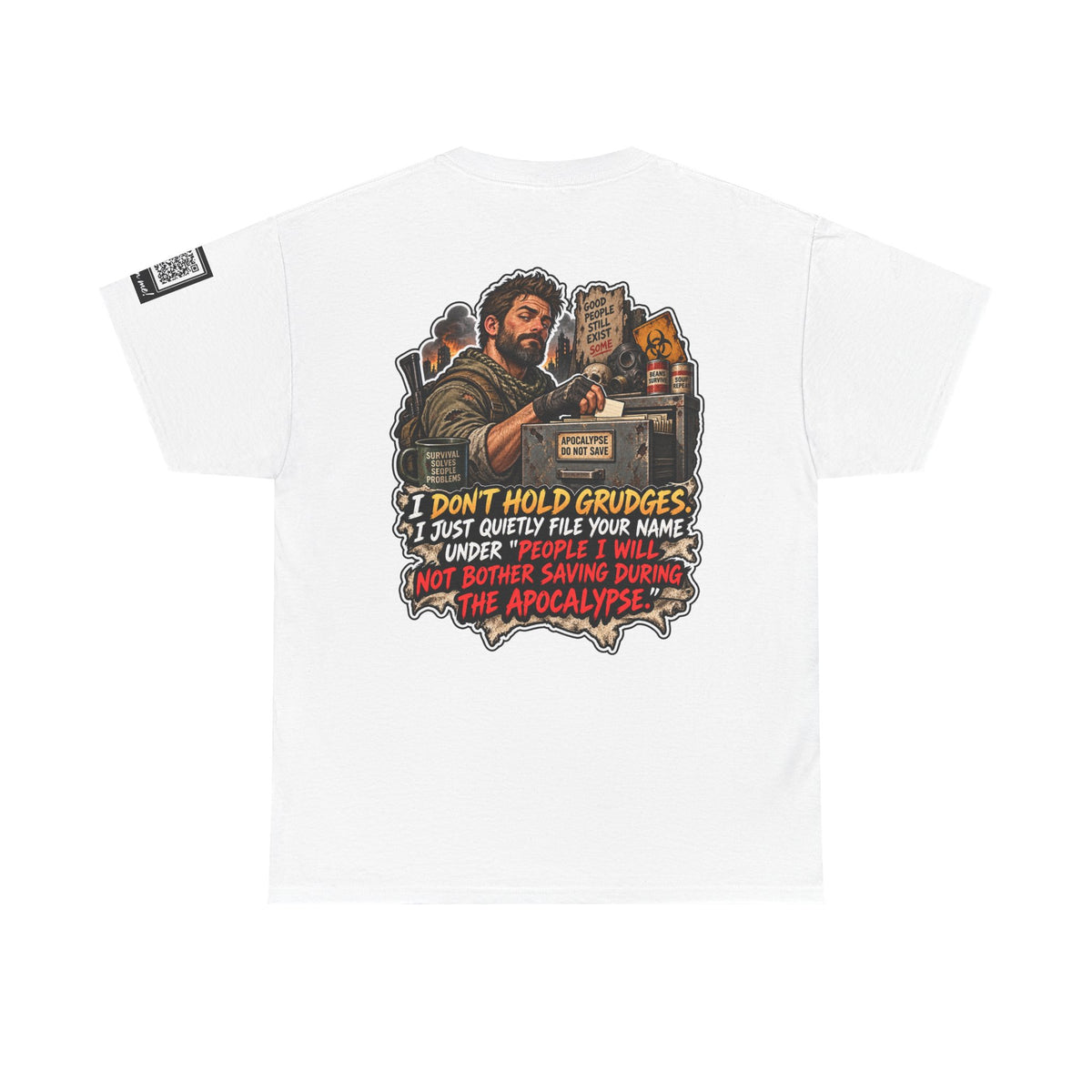 Apocalypse Grudge List — People I Won’t Save Back Graphic Tee