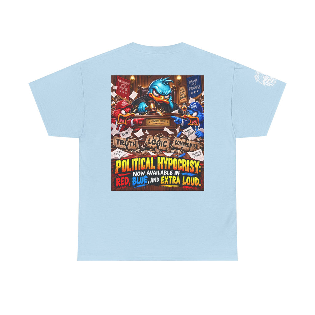 Political Hypocrisy — Red, Blue, and Extra Loud Back Graphic Tee