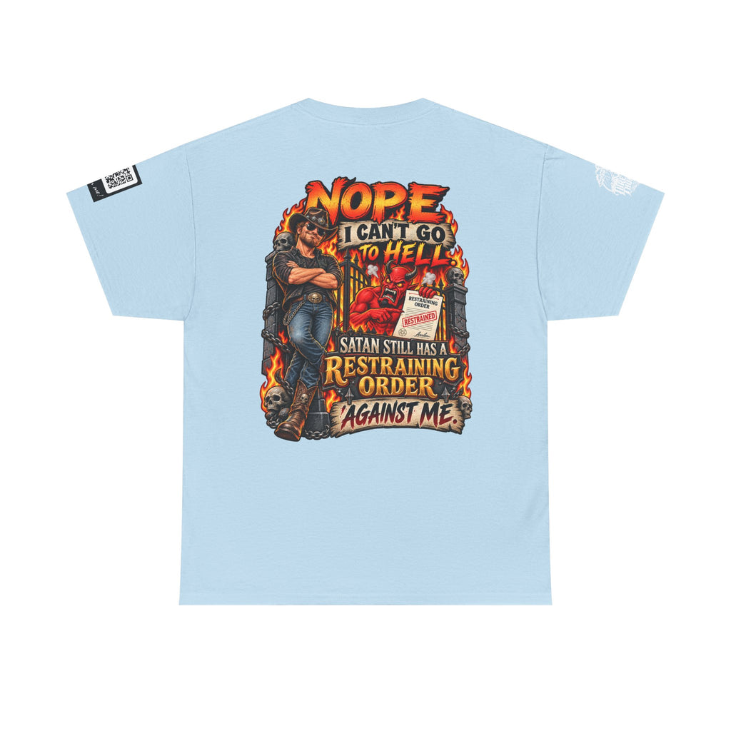 Satan Still Has a Restraining Order Against Me Back Graphic Tee