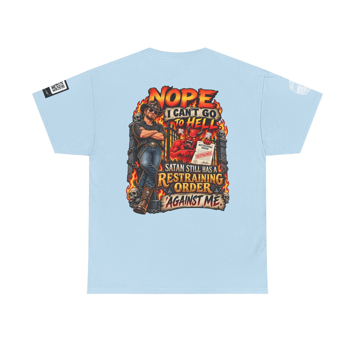 Satan Still Has a Restraining Order Against Me Back Graphic Tee