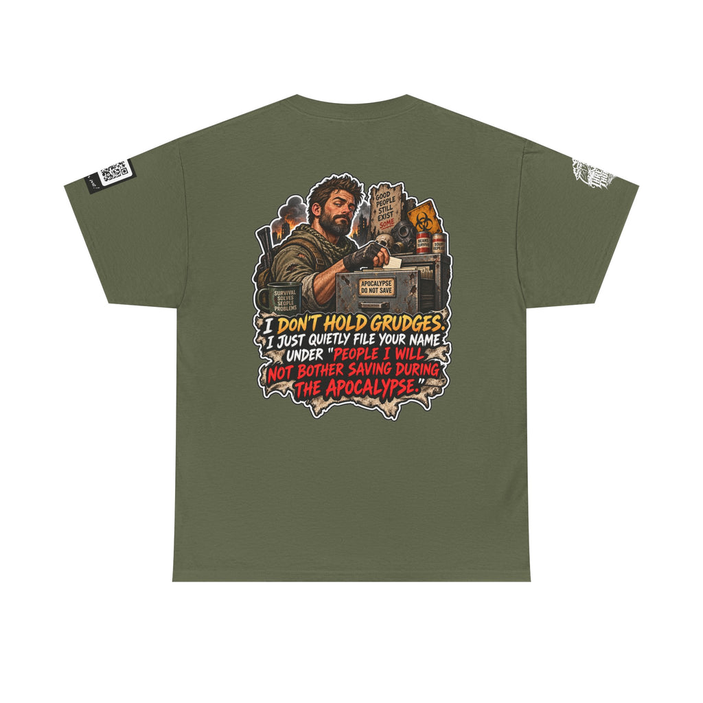 Apocalypse Grudge List — People I Won’t Save Back Graphic Tee