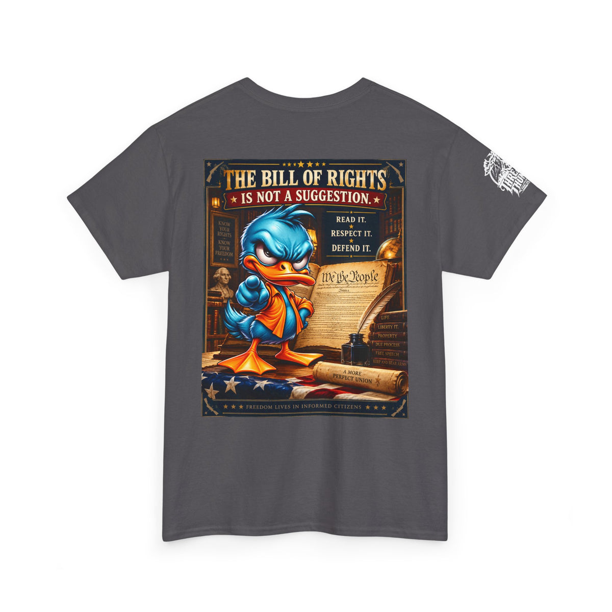 The Bill of Rights Is Not a Suggestion Back Graphic Tee