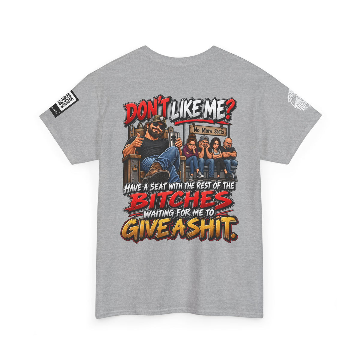 Don’t Like Me? Sit With the Bitches Waiting for Me to Care Back Graphic Tee