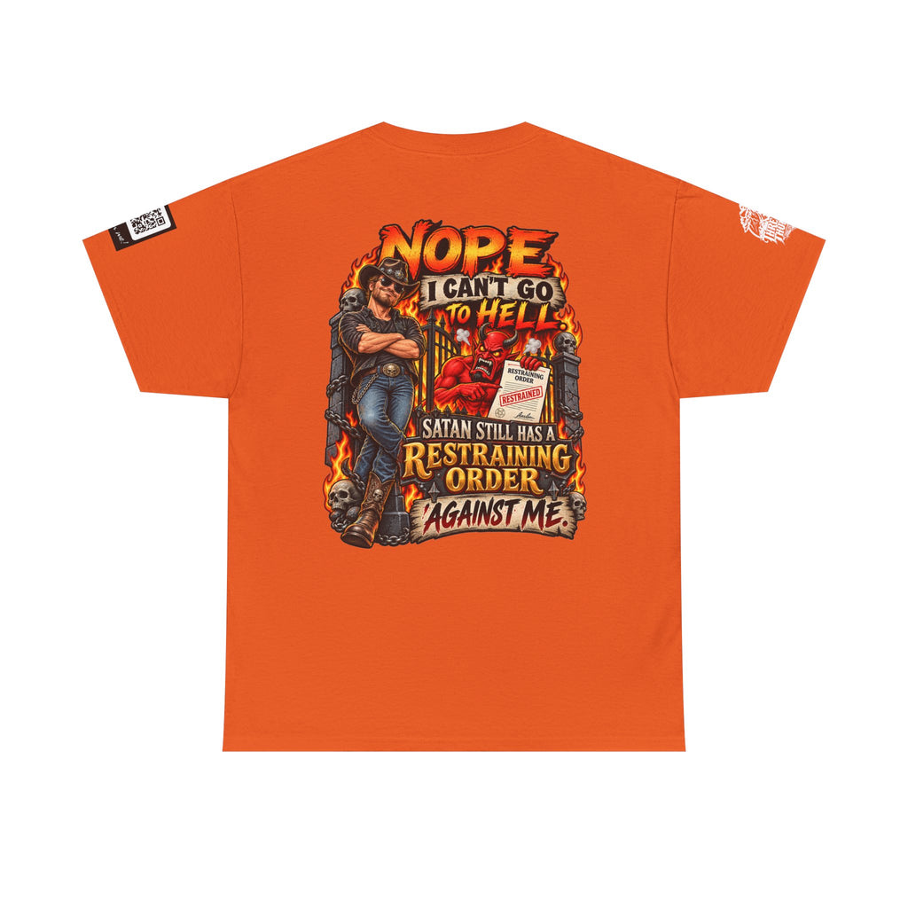 Satan Still Has a Restraining Order Against Me Back Graphic Tee