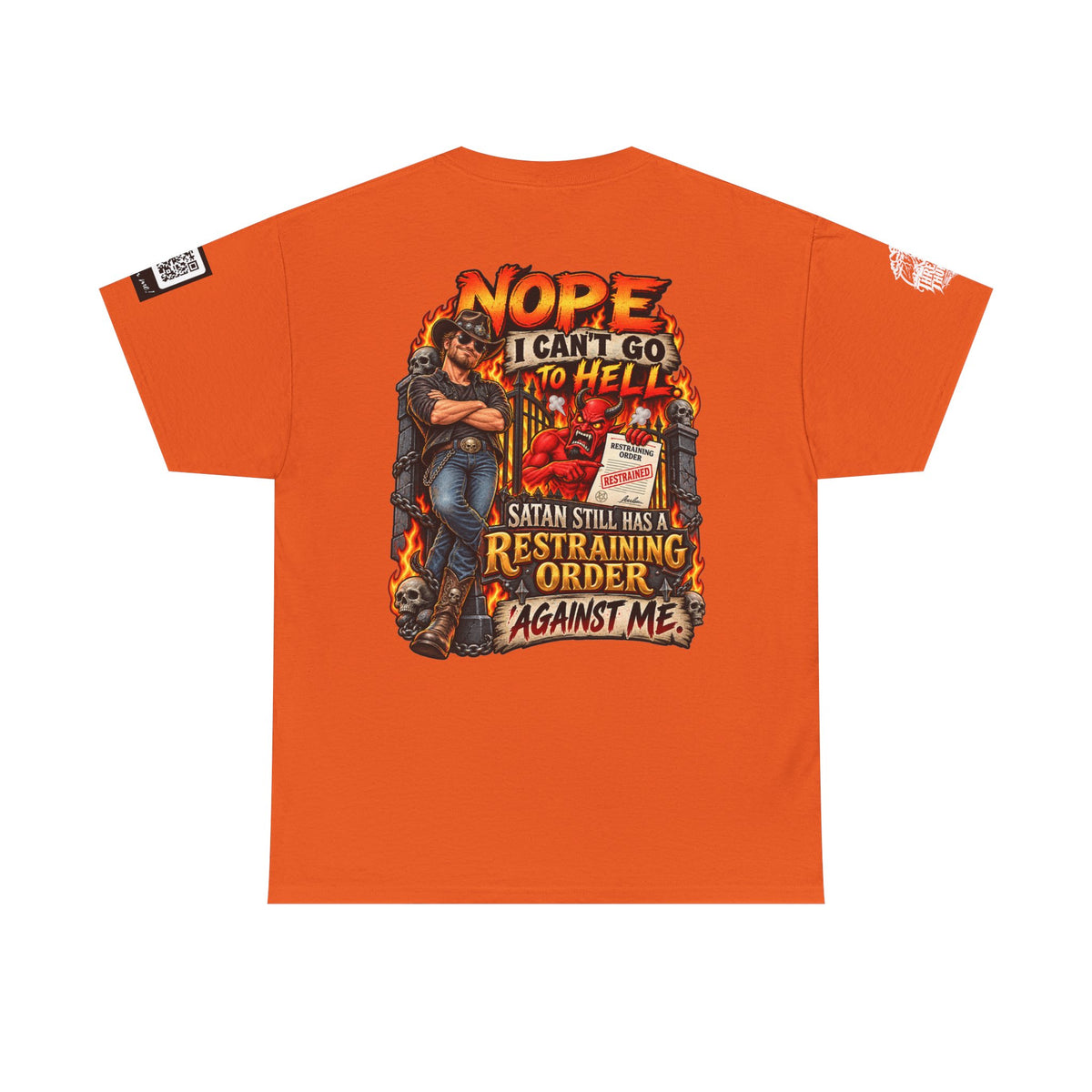 Satan Still Has a Restraining Order Against Me Back Graphic Tee