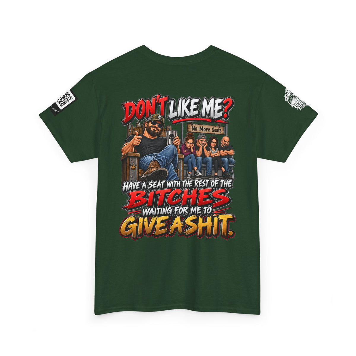 Don’t Like Me? Sit With the Bitches Waiting for Me to Care Back Graphic Tee