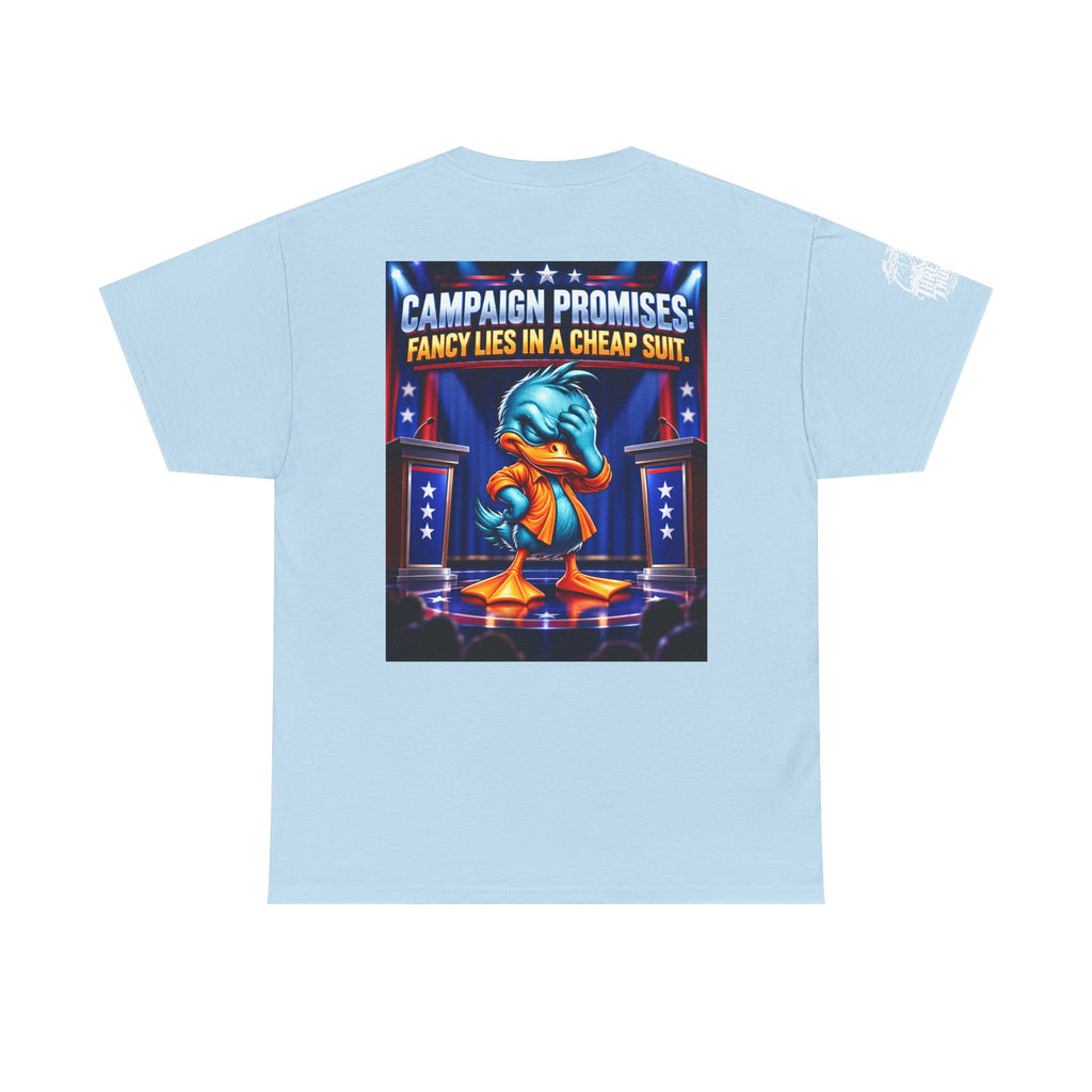 Campaign Promises — Fancy Lies in a Cheap Suit Back Graphic Tee