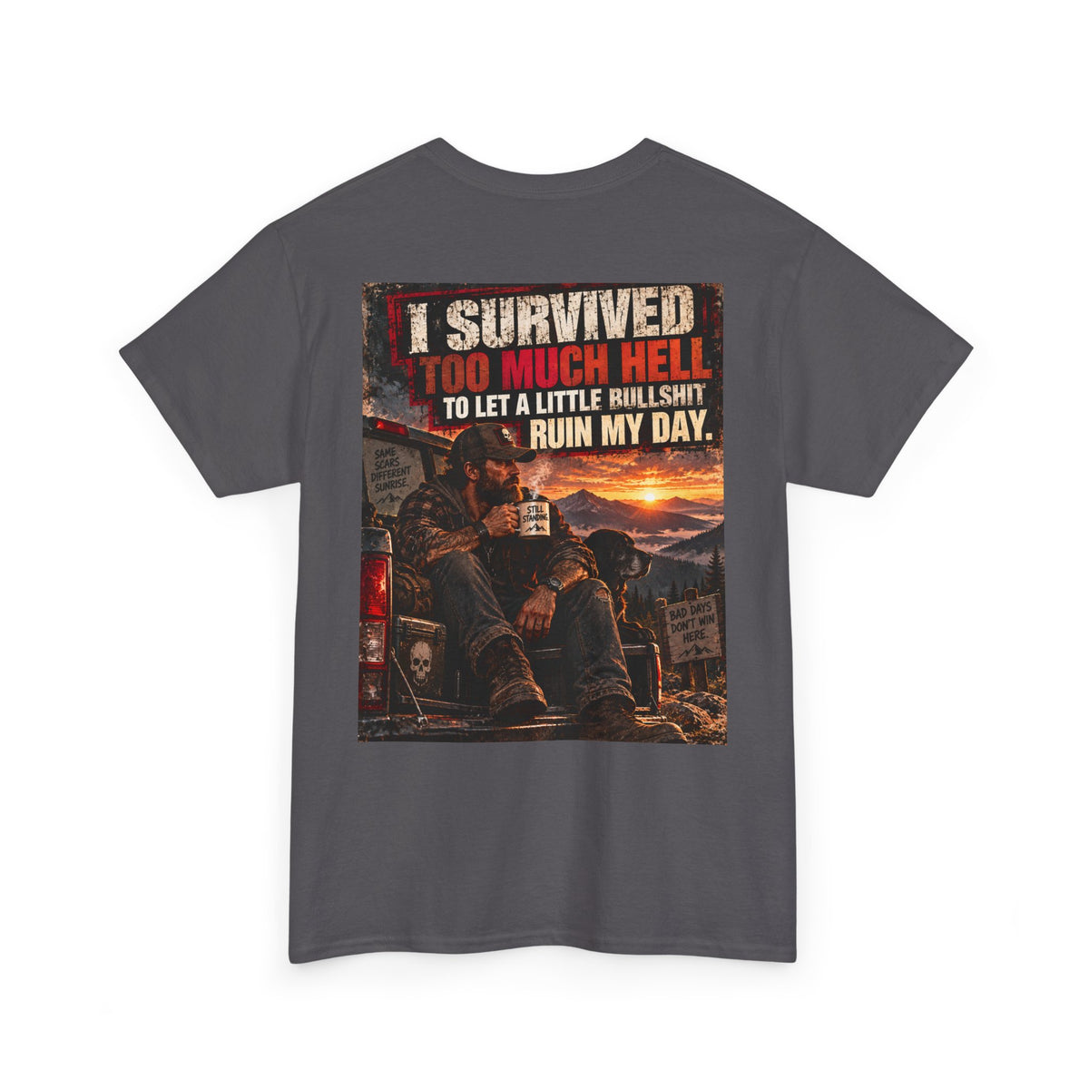 I Survived Too Much Hell T-Shirt – Veteran/Resilient Motorcycle Rider Graphic Tee