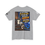 You Can't Control Who Walks In — Sarcastic Window Humor Back Graphic Tee