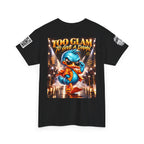 Too Glam to Give a Damn Back Graphic Tee