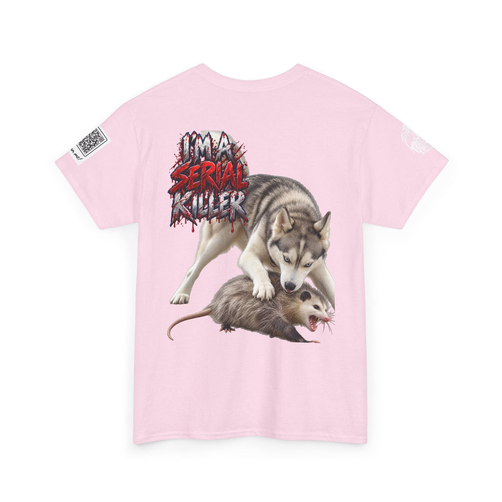 Graphic Tee — 'I'm a Serial Killer' Husky Crushing Possum Design