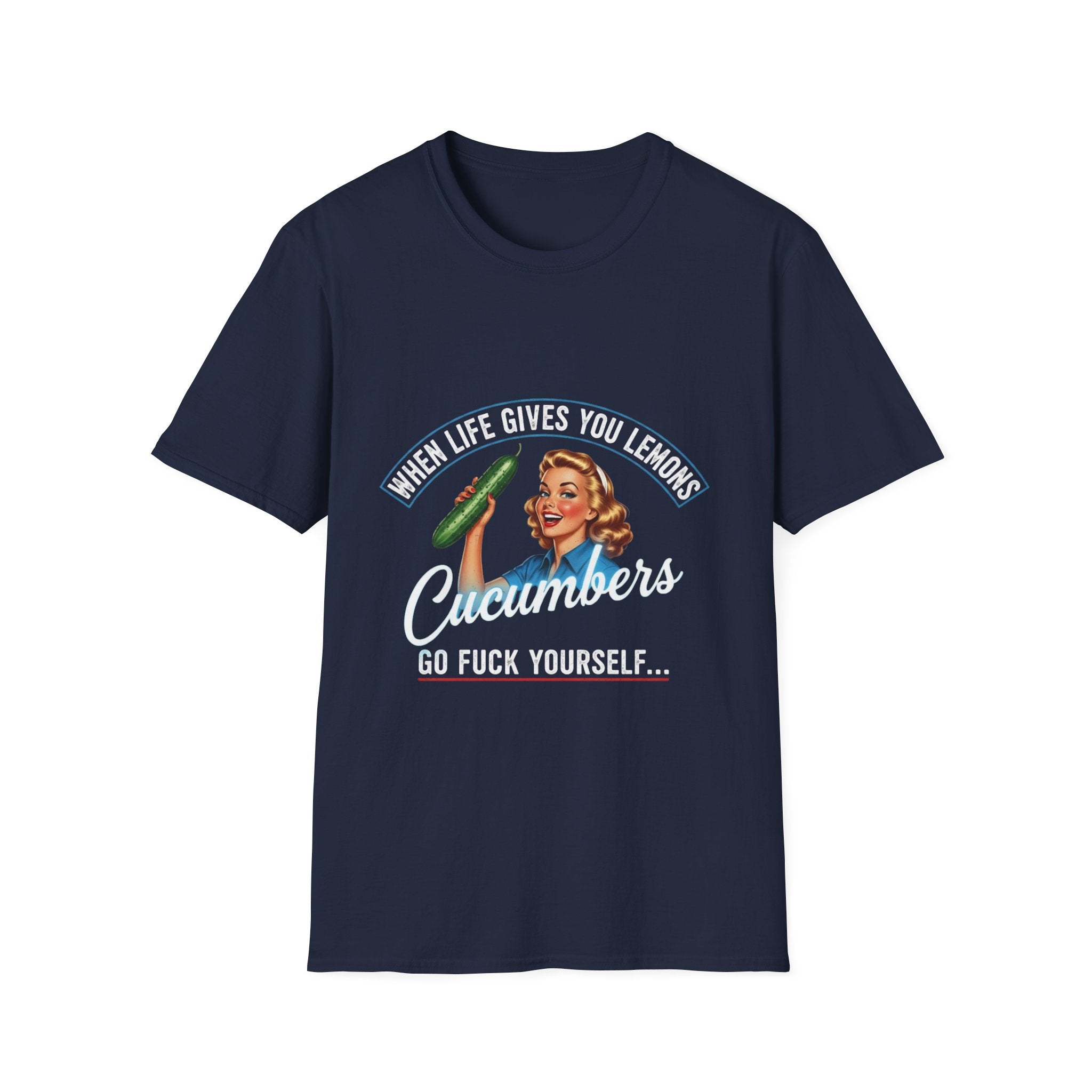 T-Shirt — "When Life Gives You Lemons... Cucumbers" Vintage Retro Graphic Tee