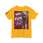 Who Gives a Fuck? I’m Busy Living My Life Back Graphic Tee