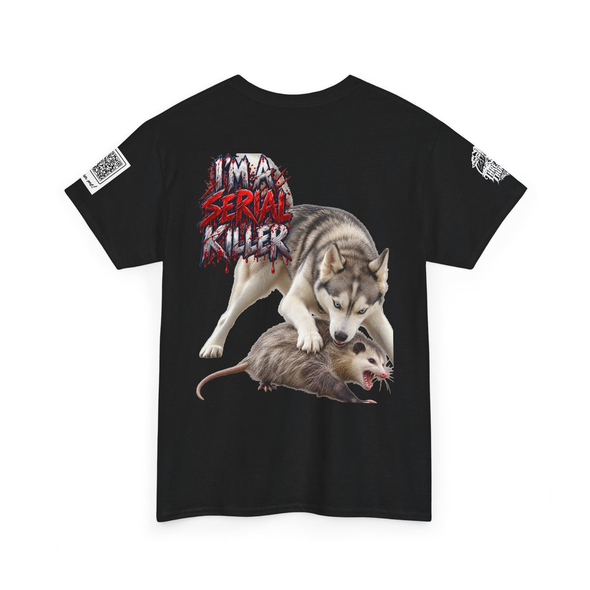 Graphic Tee — 'I'm a Serial Killer' Husky Crushing Possum Design