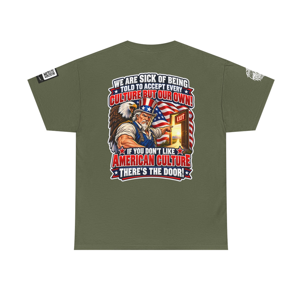 If You Don’t Like American Culture, There’s the Door Back Graphic Tee
