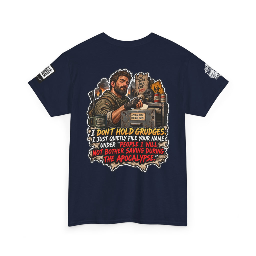 I Don’t Hold Grudges — Apocalypse Survival List Back Graphic Tee