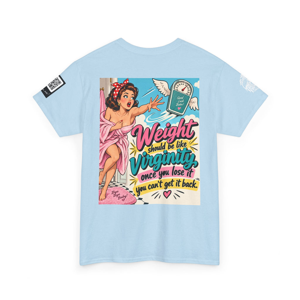 Weight Is Like Virginity — Retro Pinup Back Graphic Tee