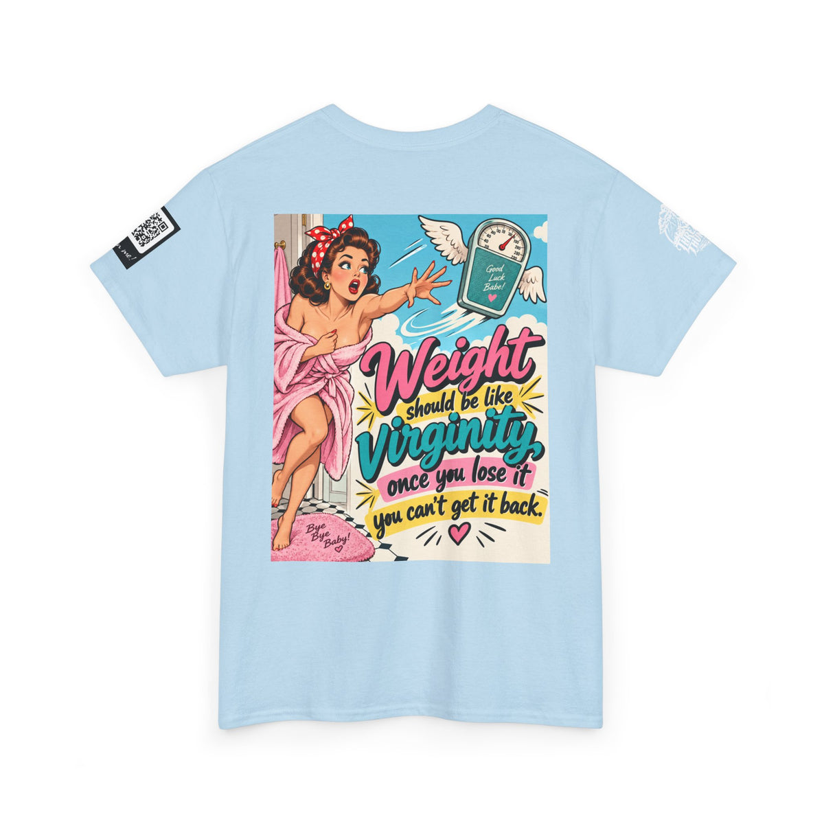 Weight Is Like Virginity — Retro Pinup Back Graphic Tee