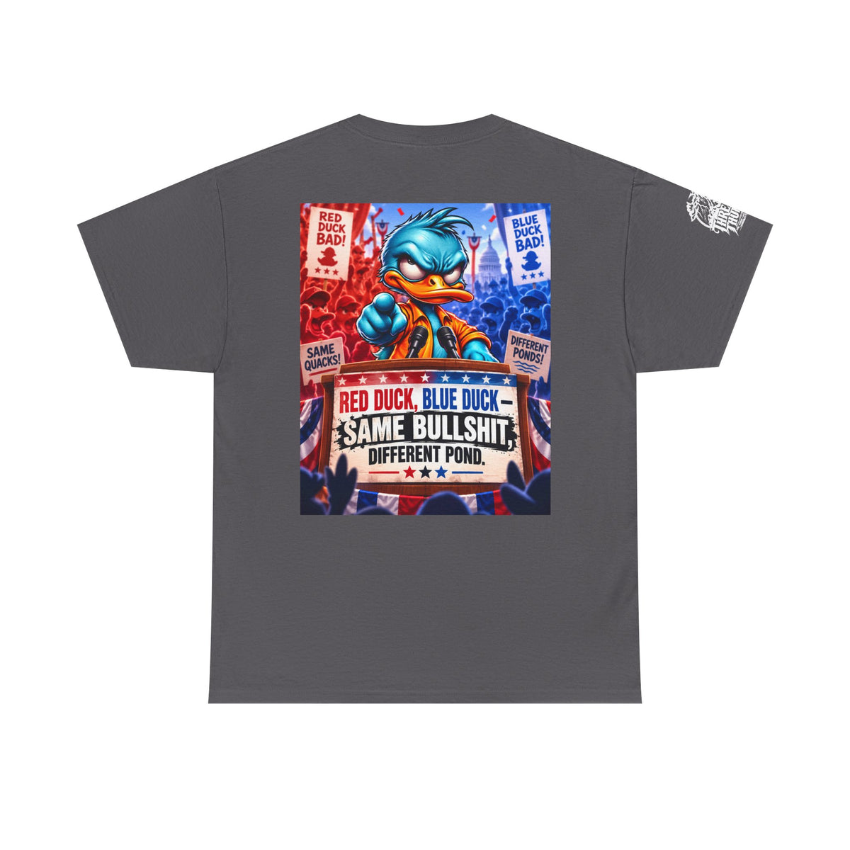Red Duck, Blue Duck — Same Bullshit, Different Pond Back Graphic Tee