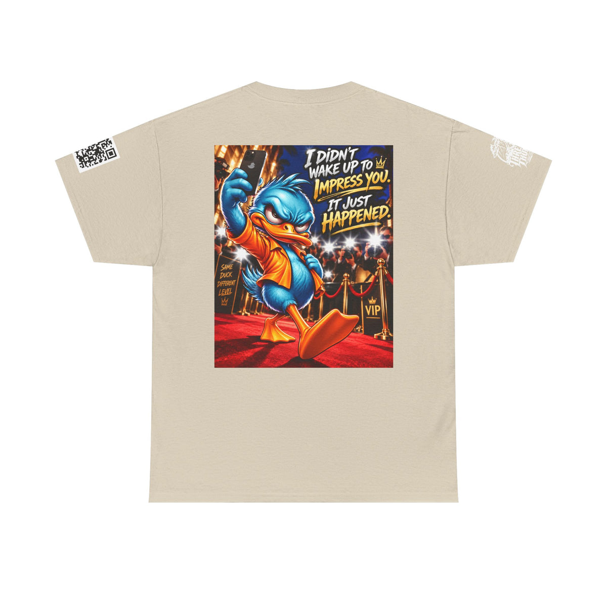 I Didn’t Wake Up to Impress You — I Just Happened Back Graphic Tee