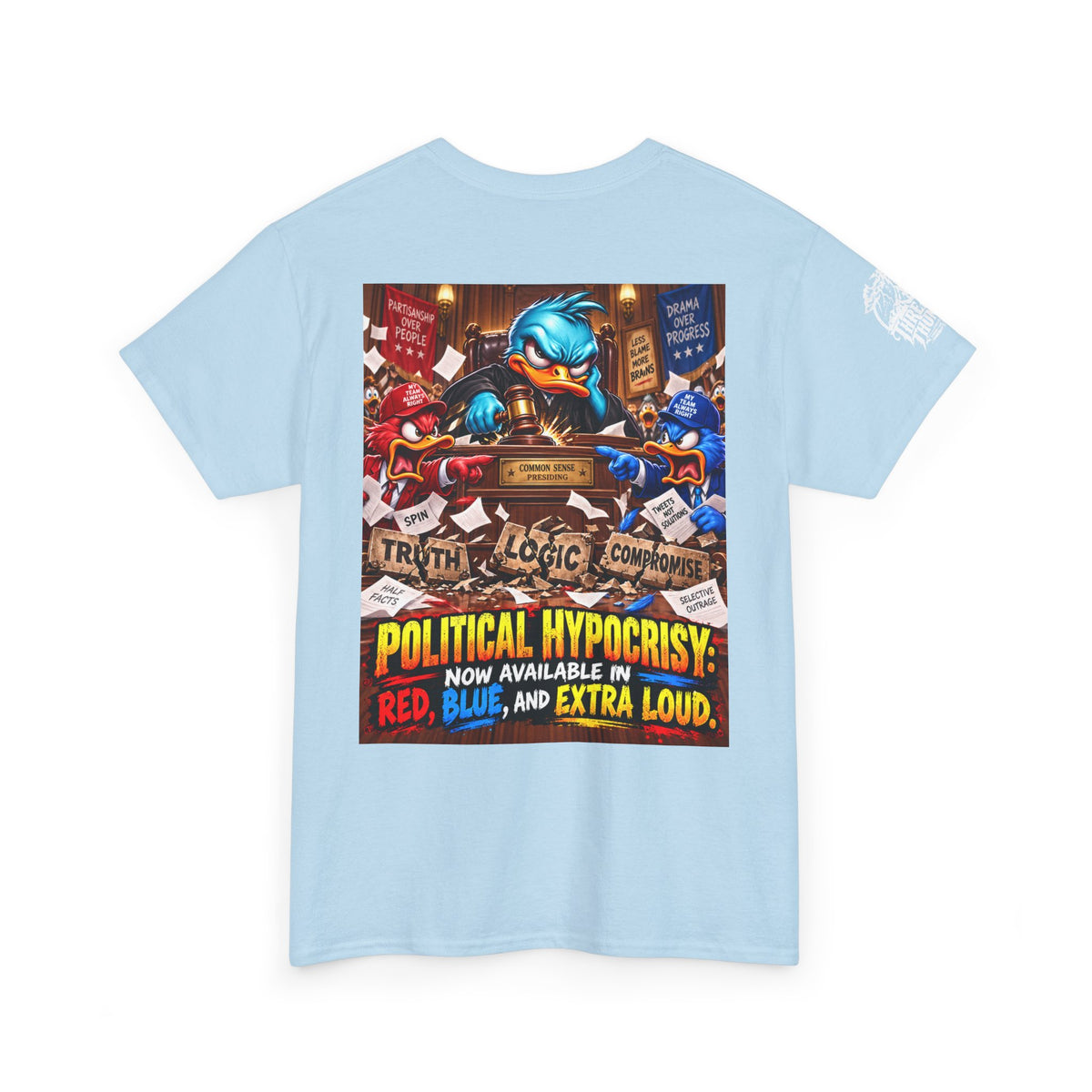 Political Hypocrisy — Red, Blue, and Extra Loud Back Graphic Tee
