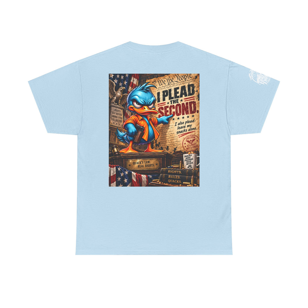 Conservative Duck "I Plead the Second" T-Shirt | Back Print | Threads & Thunder