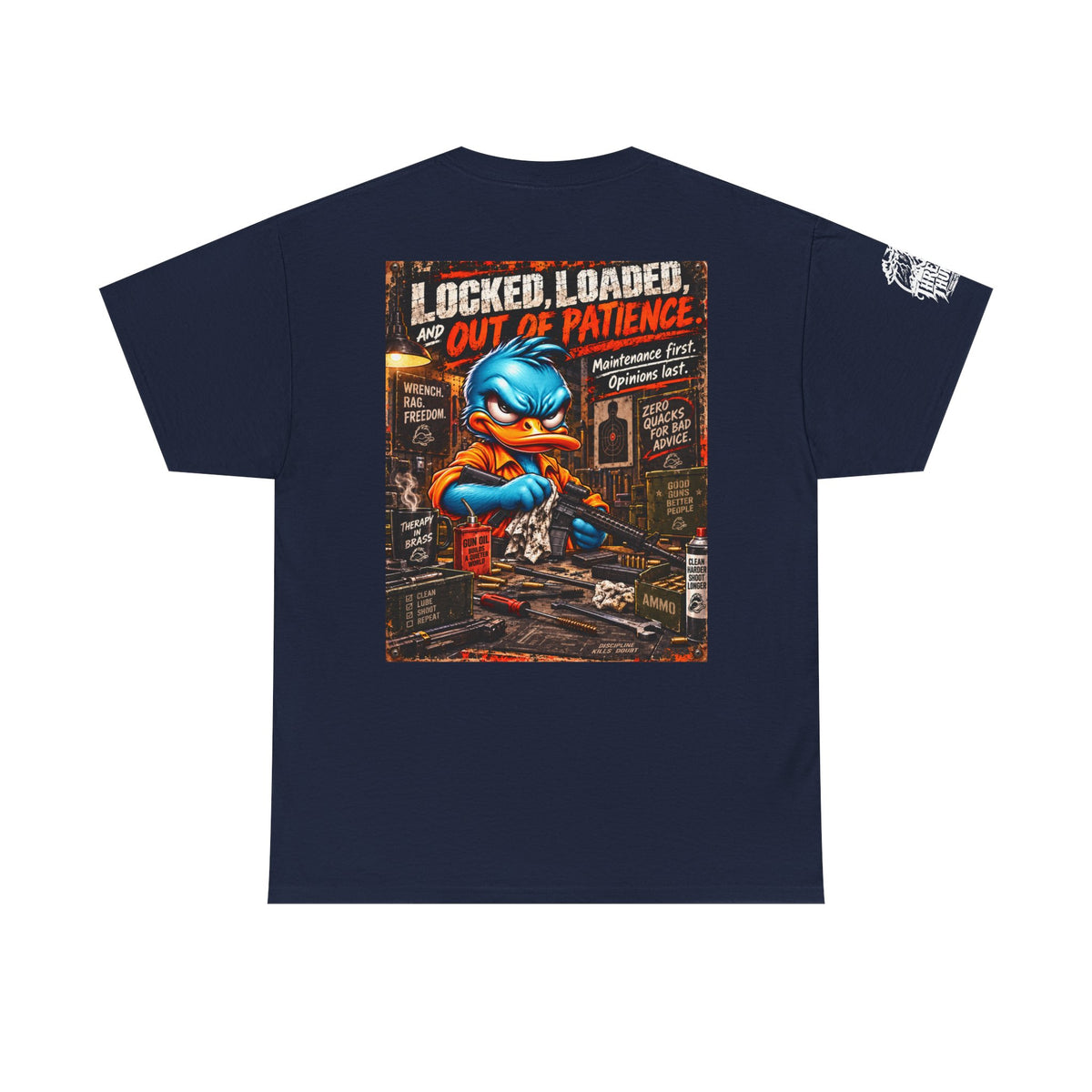 Locked, Loaded, and Out of Patience Back Graphic Tee