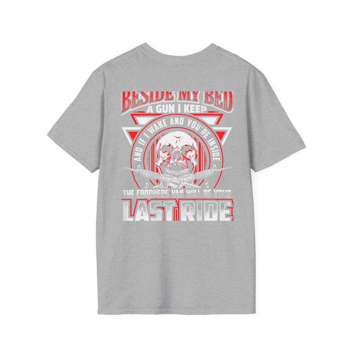 T-Shirt — "Beside My Bed a Gun I Keep" Skull Graphic