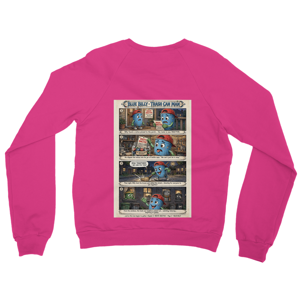 Trash Can Row – Classic Adult Sweatshirt