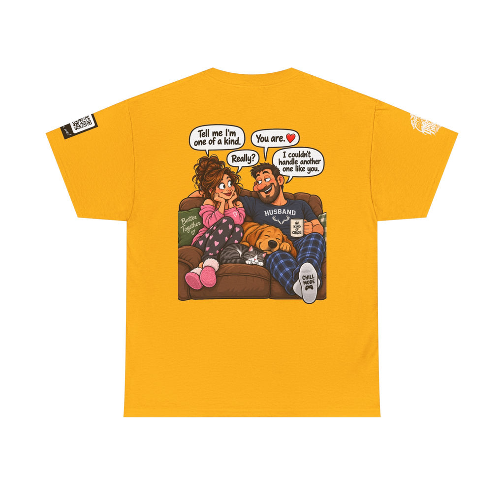 You’re One of a Kind — I Couldn’t Handle Another One Back Graphic Tee