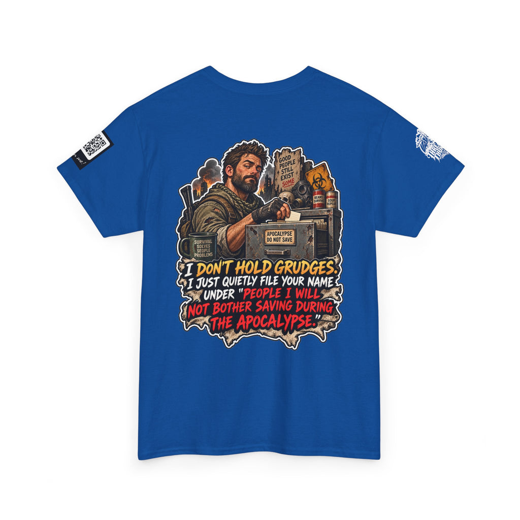 Apocalypse Grudge List — People I Won’t Save Back Graphic Tee