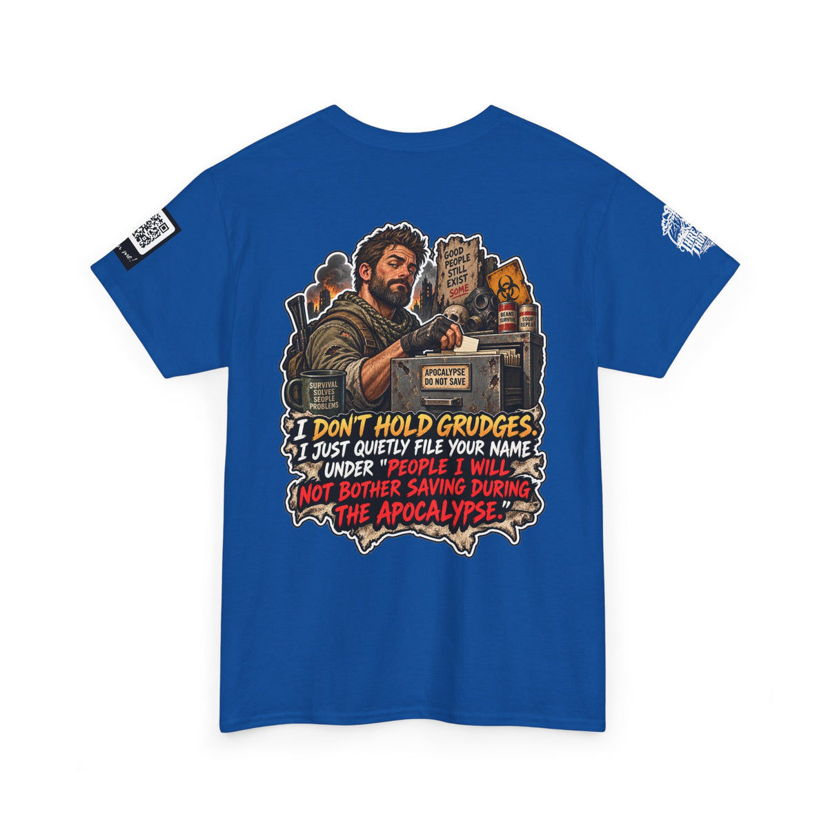 Apocalypse Grudge List — People I Won’t Save Back Graphic Tee