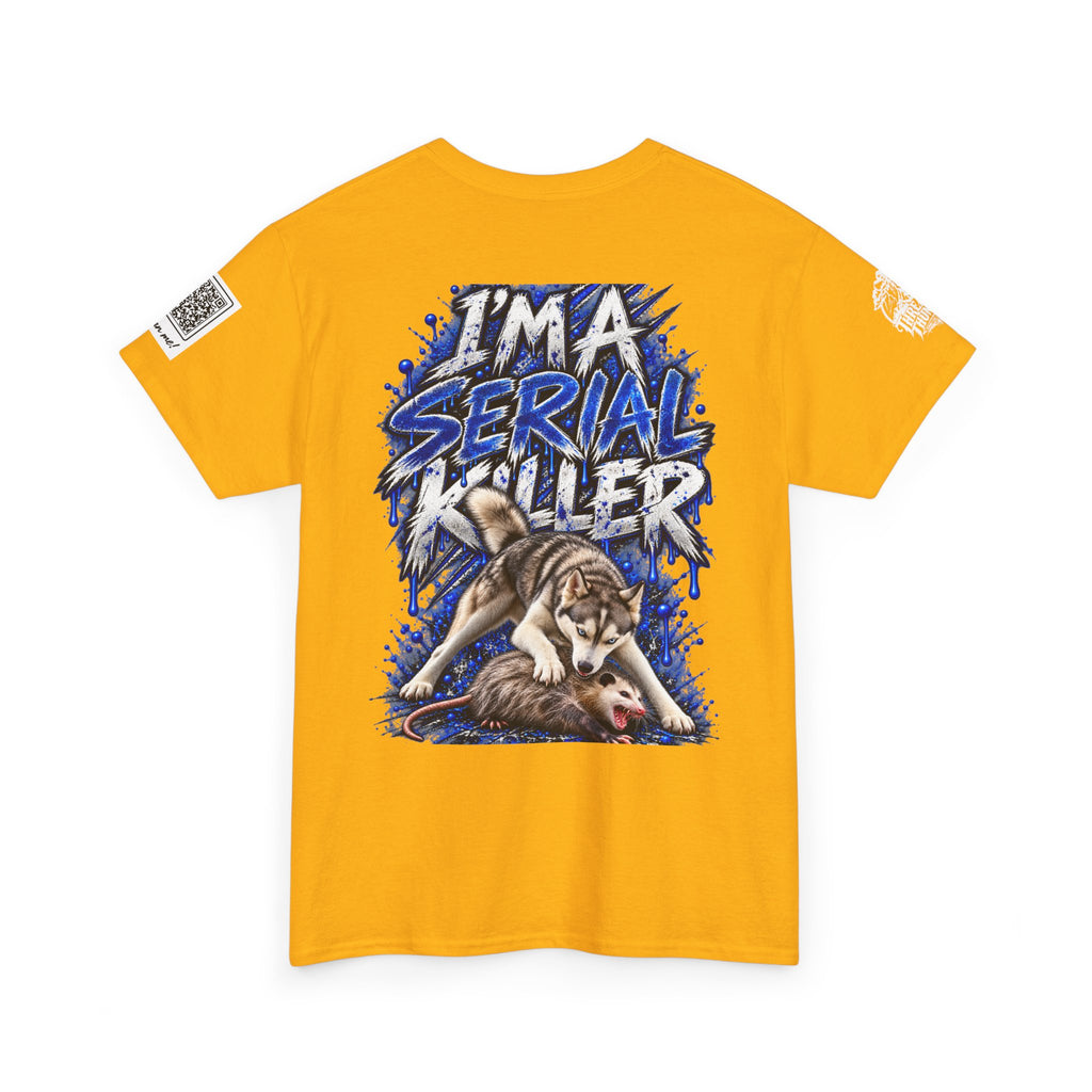 T-Shirt — "I'm A Serial Killer" Wolf Graphic Tee