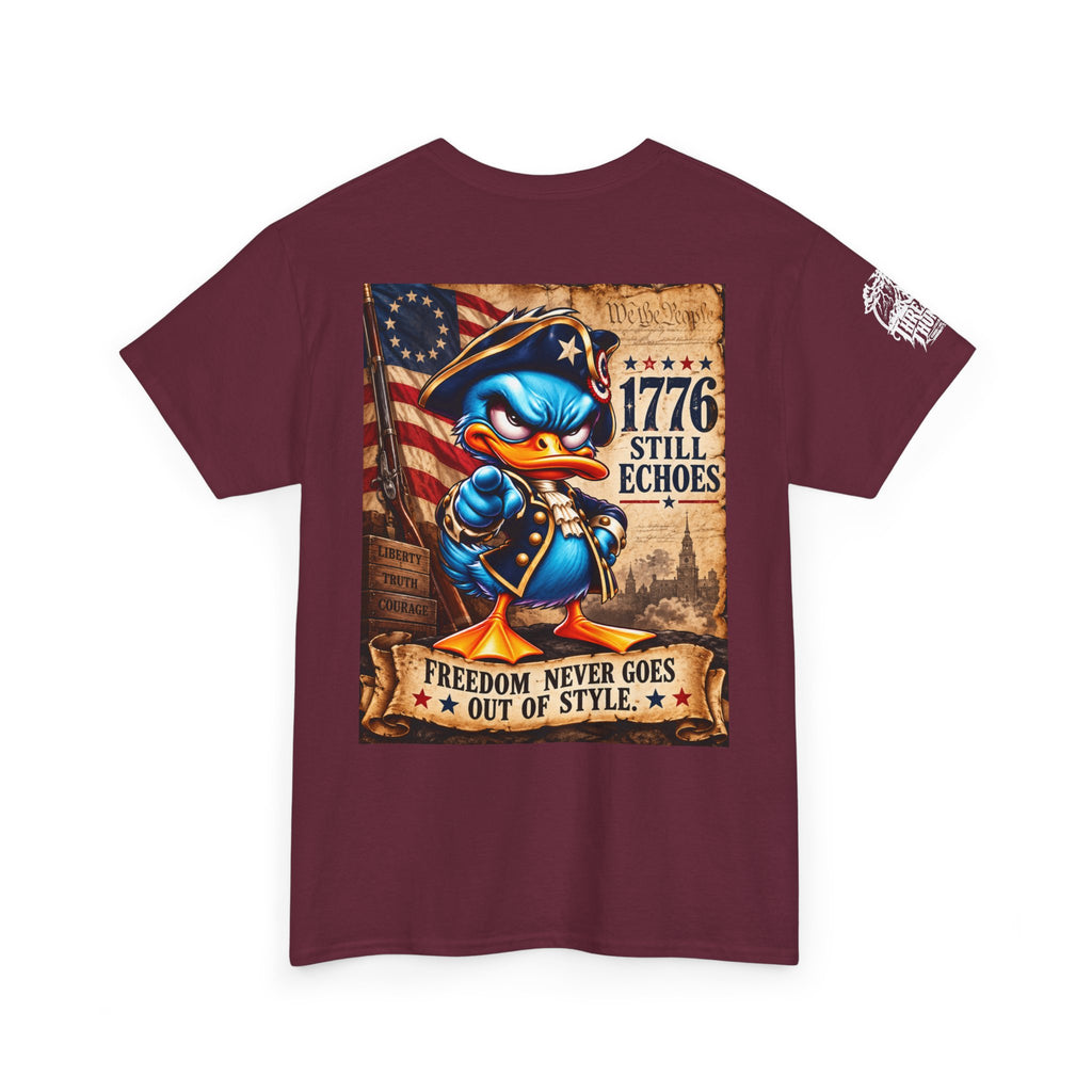 1776 Still Echoes — Freedom Never Goes Out of Style Back Graphic Tee