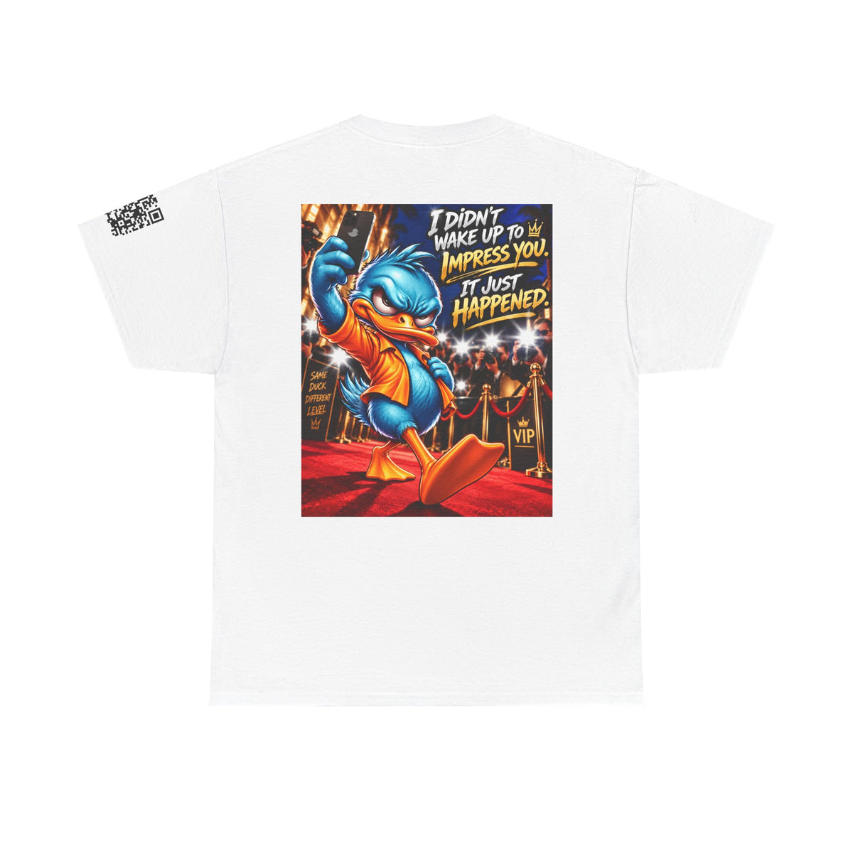 I Didn’t Wake Up to Impress You — I Just Happened Back Graphic Tee